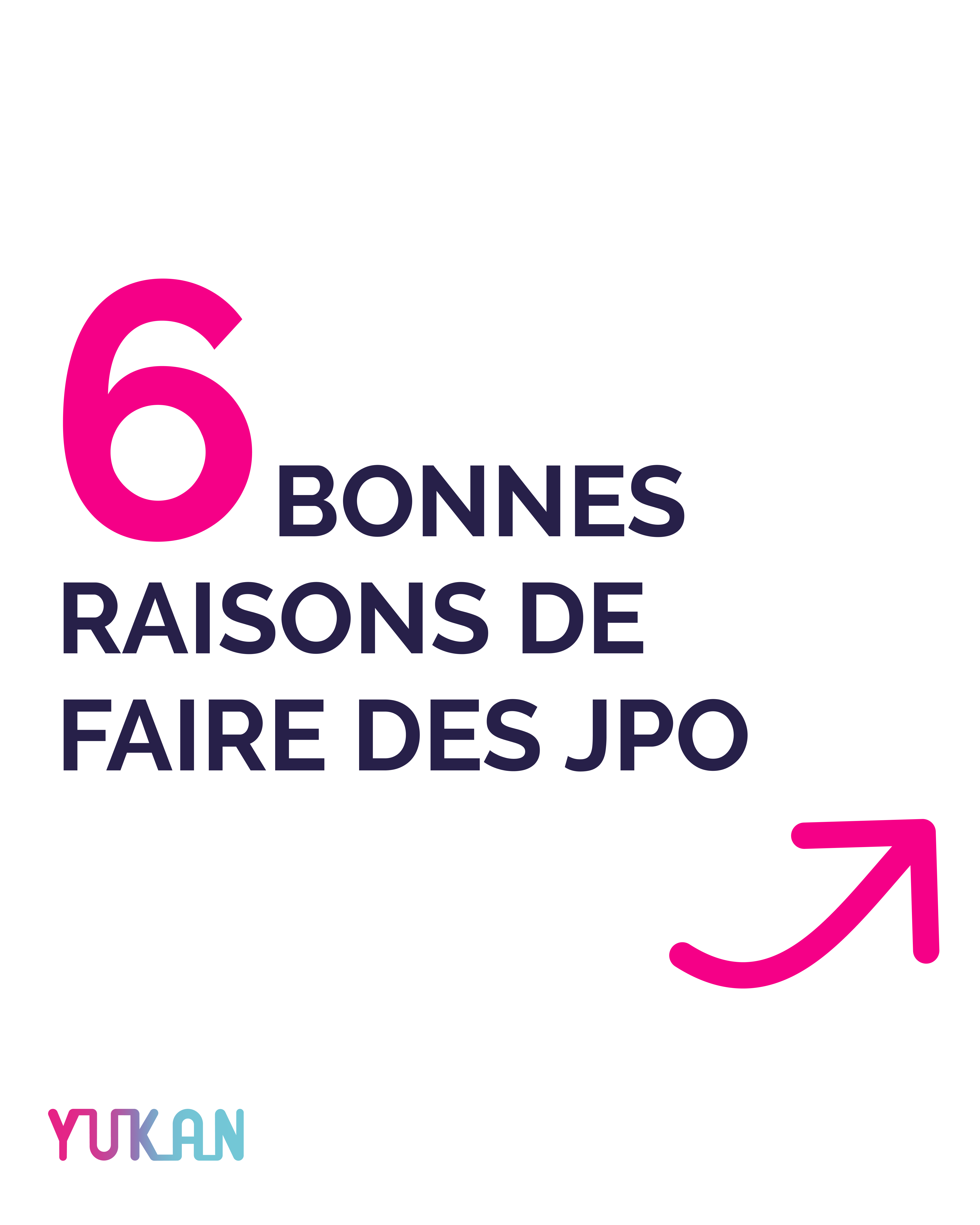 6 bonnes raisons de faire des JPO