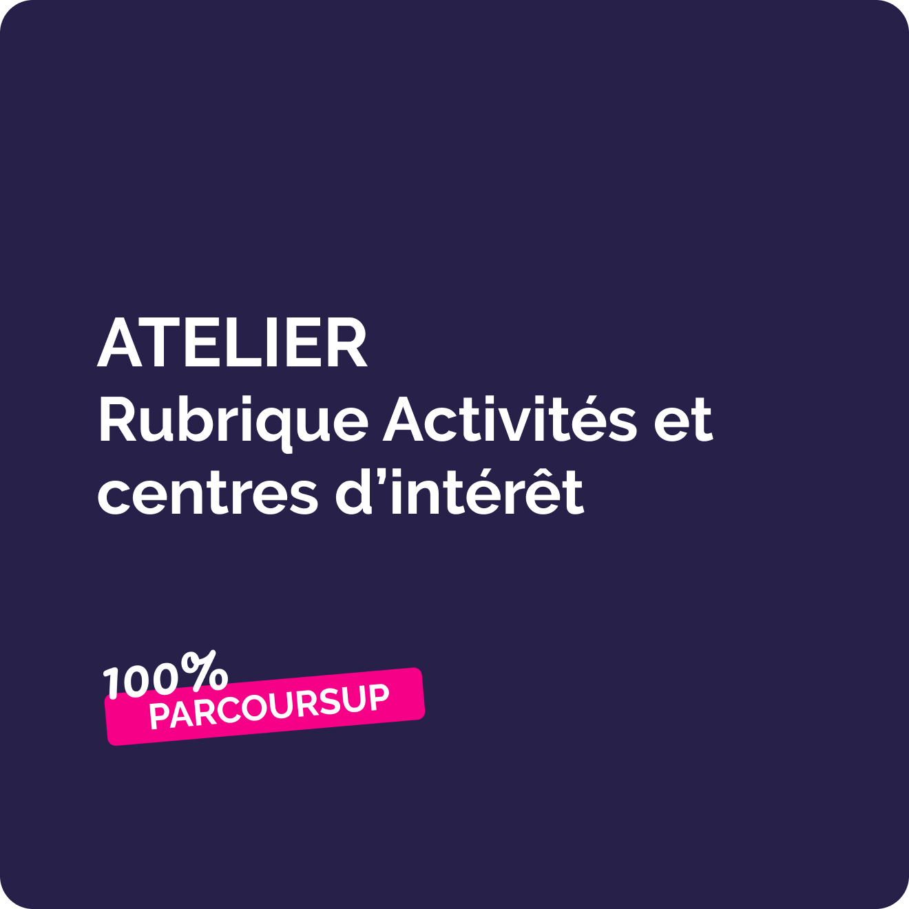 Atelier n°1 : La rubrique activité