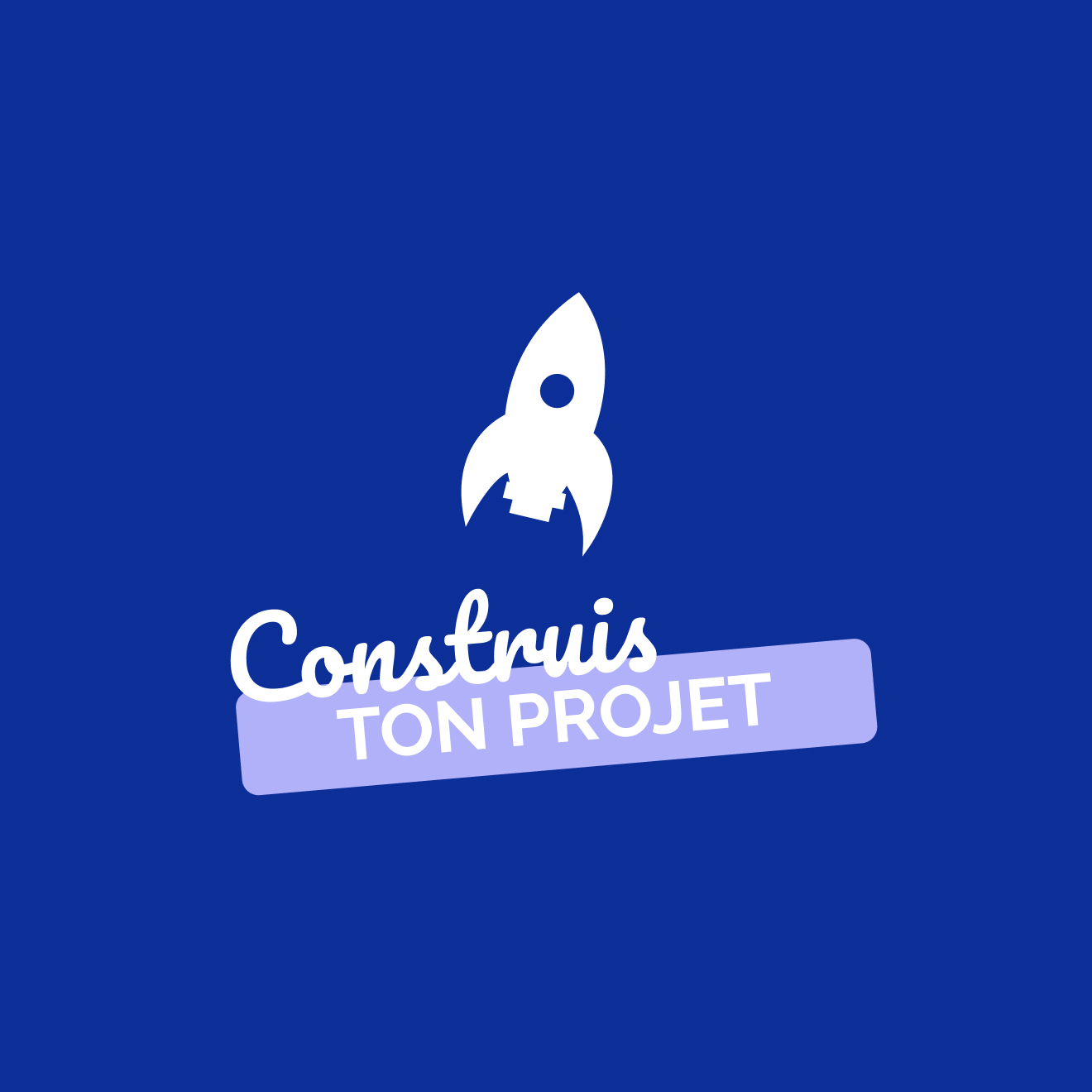 programme construis ton projet